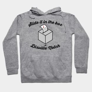 Dixville Notch Hoodie